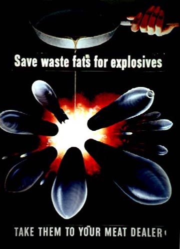 Save waste fats for explosives